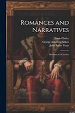 Romances and Narratives: Memoirs of a Cavalier 