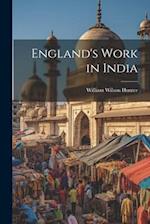 England's Work in India 