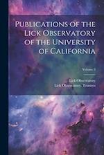 Publications of the Lick Observatory of the University of California; Volume 3 