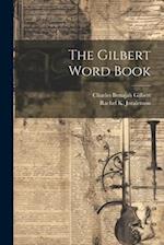 The Gilbert Word Book 