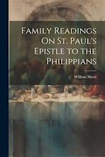 Family Readings On St. Paul's Epistle to the Philippians 