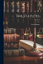 The Statutes; Volume 2 