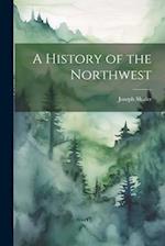 A History of the Northwest 
