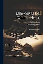 Mémoires De Daniel Huet