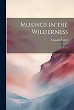 Musings in the Wilderness: In Verse 