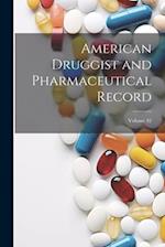 American Druggist and Pharmaceutical Record; Volume 42 
