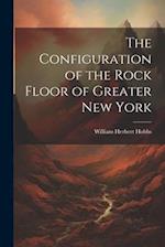 The Configuration of the Rock Floor of Greater New York 
