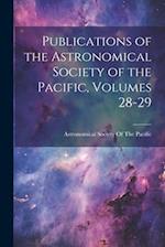 Publications of the Astronomical Society of the Pacific, Volumes 28-29 