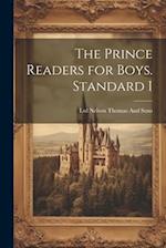 The Prince Readers for Boys. Standard I 