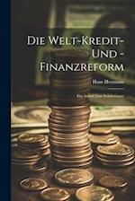 Die Welt-Kredit- Und -Finanzreform