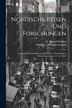 Nordische Reisen Und Forschungen