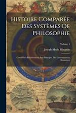 Histoire Comparée Des Systèmes De Philosophie