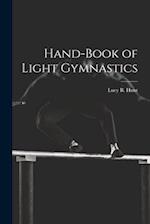 Hand-Book of Light Gymnastics 