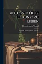 Anti-Ovid oder die Kunst zu lieben