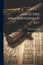 Abriss der Sprachwissenschaft