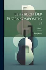 Lehrbuch der Fugenkomposition; Volume 4