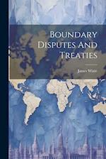 Boundary Disputes And Treaties 