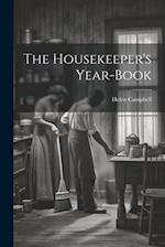 The Housekeeper's Year-book 