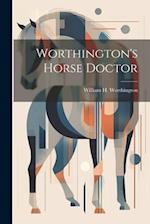 Worthington's Horse Doctor 