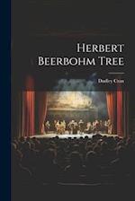 Herbert Beerbohm Tree 