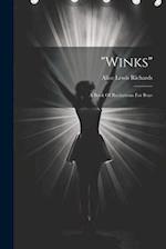 "winks"; A Book Of Recitations For Boys 