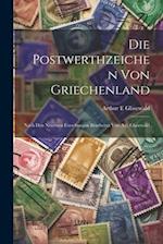 Die Postwerthzeichen Von Griechenland