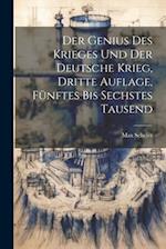 Der Genius des Krieges und der Deutsche Krieg, Dritte Auflage, Fünftes bis sechstes Tausend