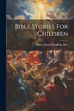 Bible Stories For Children 