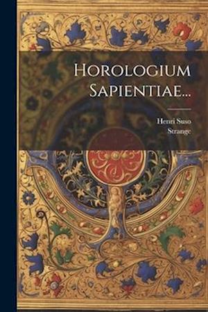 Horologium Sapientiae...
