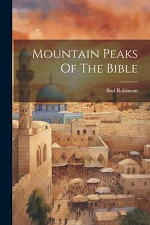 Mountain Peaks Of The Bible