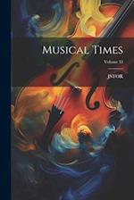 Musical Times; Volume 33 