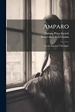Amparo: Novela Español Y En Inglés 