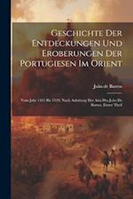 Geschichte Der Entdeckungen Und Eroberungen Der Portugiesen Im Orient