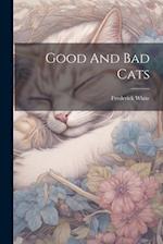 Good And Bad Cats 