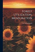 Forest Utilization, Mensuration 
