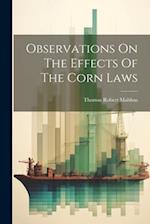 Observations On The Effects Of The Corn Laws 