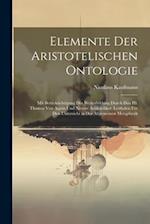 Elemente Der Aristotelischen Ontologie