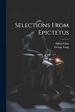 Selections From Epictetus 