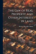 The Law of Real Property and Other Interests in Land 