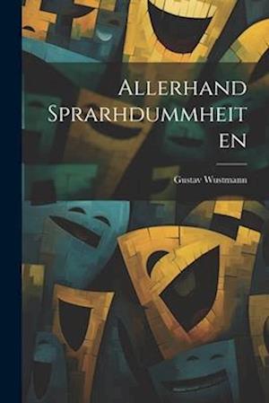 Allerhand Sprarhdummheiten