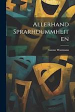 Allerhand Sprarhdummheiten