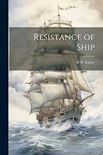 Resistance of Ship 