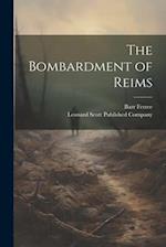 The Bombardment of Reims 