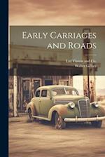 Early Carriages and Roads 