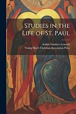 Studies in the Life of St. Paul 