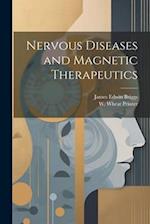 Nervous Diseases and Magnetic Therapeutics 