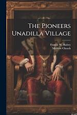 The Pioneers Unadilla Village 
