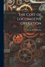 The Cost of Locomotive Operation 
