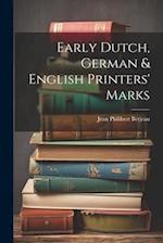 Early Dutch, German & English Printers' Marks 
