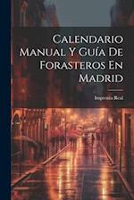 Calendario Manual Y Guía De Forasteros En Madrid